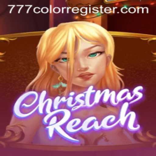 ChristmasReach: A Festive Gaming Adventure with a Splash of 777color